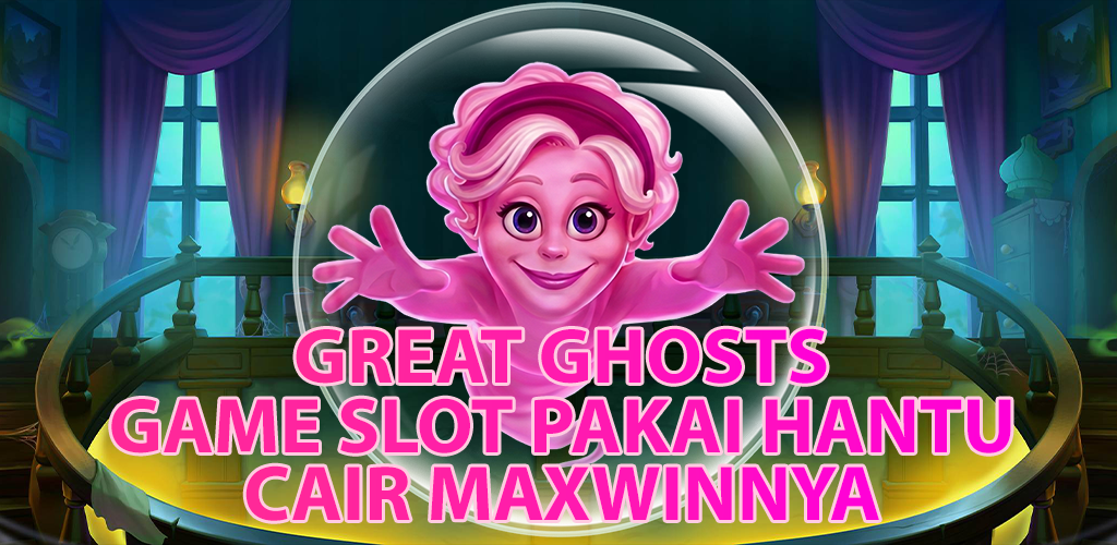Slot Great Ghosts